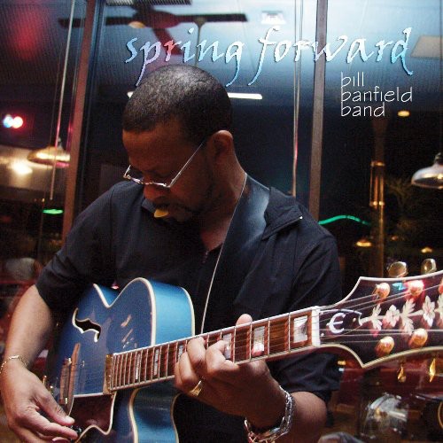 Bill Banfield: Spring Forward