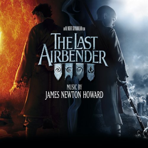 James Newton Howard - Last Airbender (Original Soundtrack)