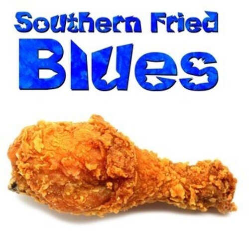 Southern Fried Blues /  Various