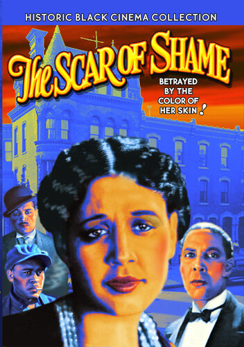 Scar of Shame (Historic Black Cinema Collection)