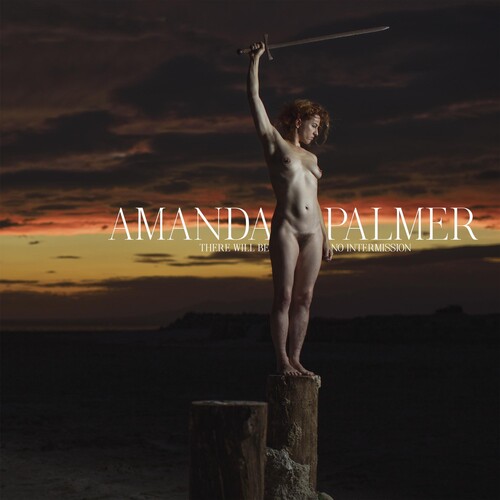 Amanda Palmer - There Will Be No Intermission vinyl record cover