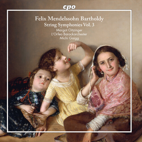 Mendelssohn / Oitzinger / Gaigg - String Symphonies 3