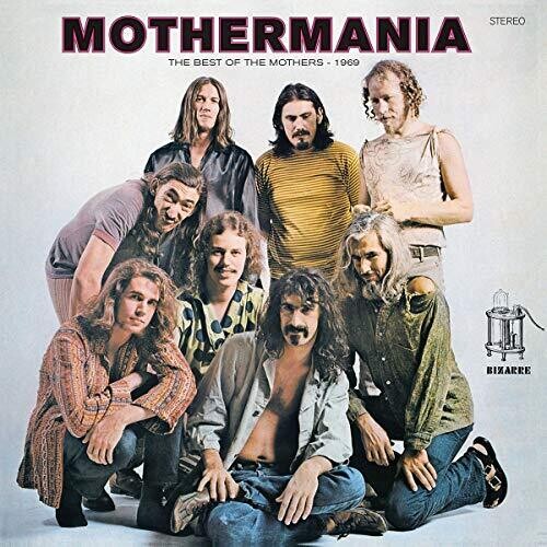 Mothermania: The Best Of The Mothers