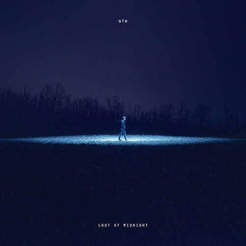 OTR - Lost At Midnight [LP]