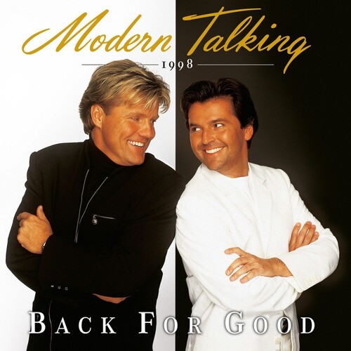 Modern Talking - Back For Good (Blk) [Colored Vinyl] [Limited Edition] [180 Gram] (Wht) (Hol)