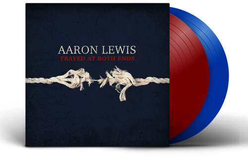 Aaron Lewis - Frayed At Both Ends: Deluxe [Red & Blue 2 LP]