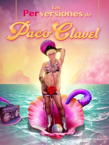 Las Perversiones De Paco Clavel [Import]