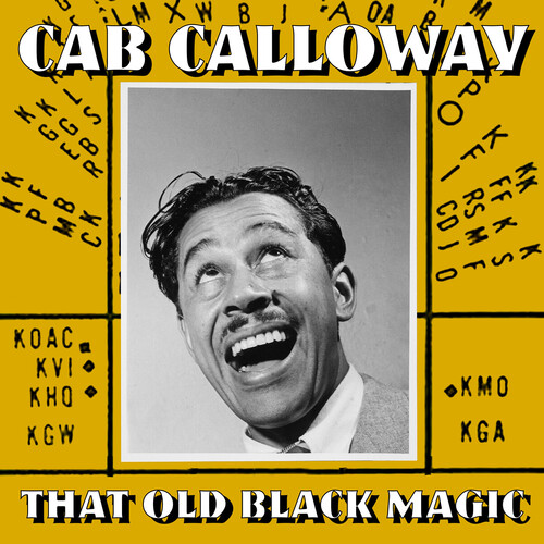 Cab Calloway - That Old Black Magic (Mod)