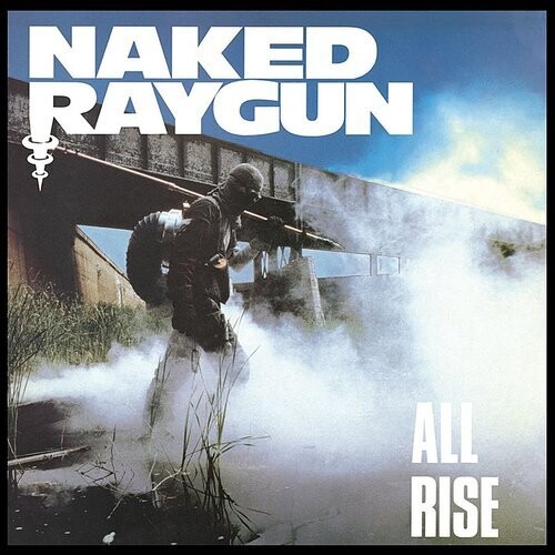 Naked Raygun - All Rise [Colored Vinyl] (Wht) (Uk)
