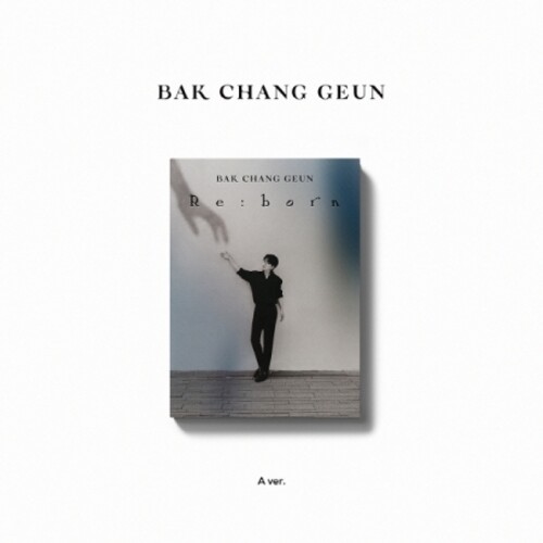 Bak Chang Geun - Re:Born (Digipak A Version) (Phob) (Phot) (Asia)