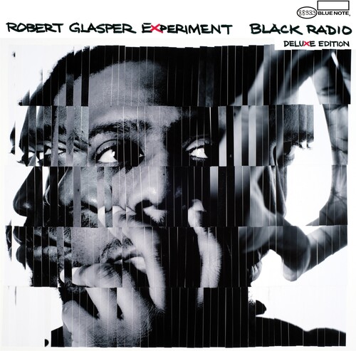 Robert Glasper Experiment - Black Radio: 10th Anniversary Deluxe Edition [2 CD]
