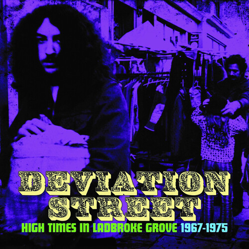 Deviation Street: High Times In Ladbroke Grove [Import]