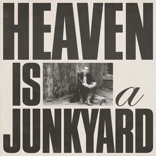 Heaven Is A Junkyard (idaho Exclusive)