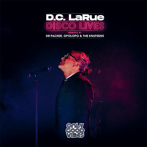 D.C. LaRue - Disco Lives (Ep)