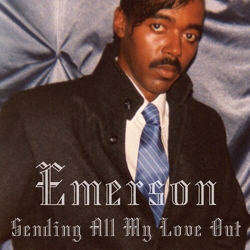 Emerson - Sending All My Love Out (Ep)