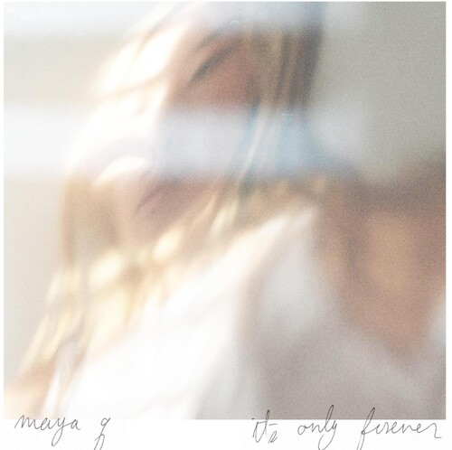 Maya Q - It's Only Forever
