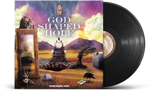 Those Damn Crows - God Shaped Hole vinyl record cover