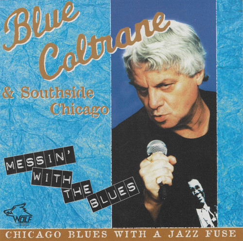 Messin With The Blues