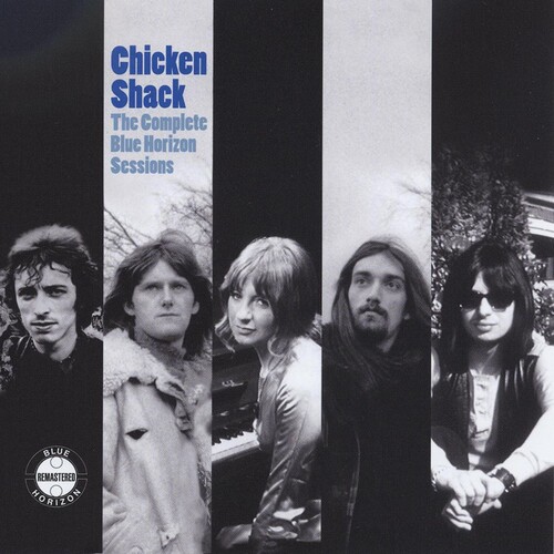 Chicken Shack - Complete Blue Horizon Sessions [Remastered]