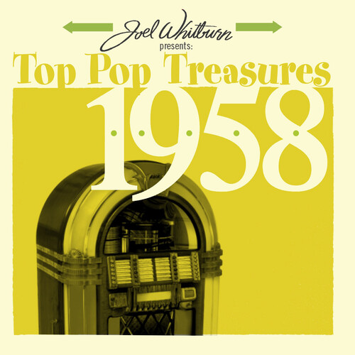 Joel Whitburn Presents: Top Pop Treasures 1958