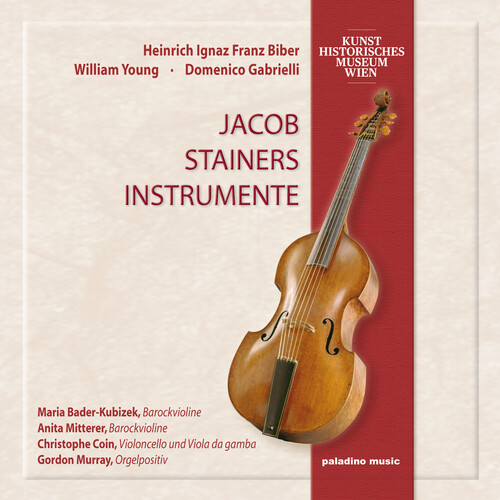 Jacob Stainer's Instruments