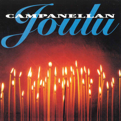 Campanella - Christmas With Campanella: Campanellan Joulu