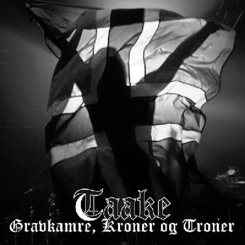 Taake - Gravkamre Kroner Og Troner [Import]
