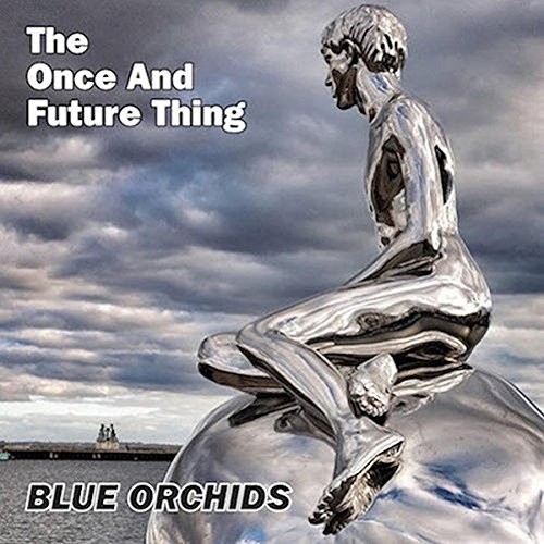 Once & Future Thing