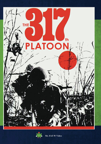 The 317th Platoon