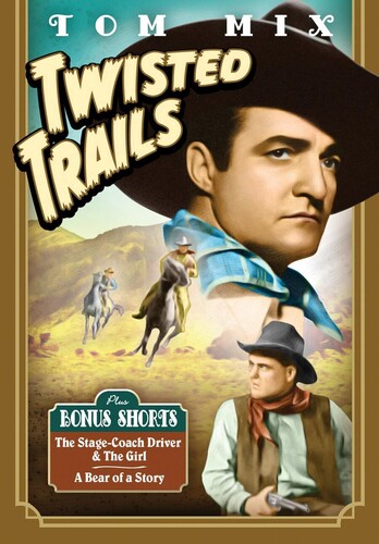 Tom Mix Twisted Trails