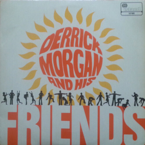 Derrick Morgan - Derrick Morgan & Friends [Reissue] (Jpn)