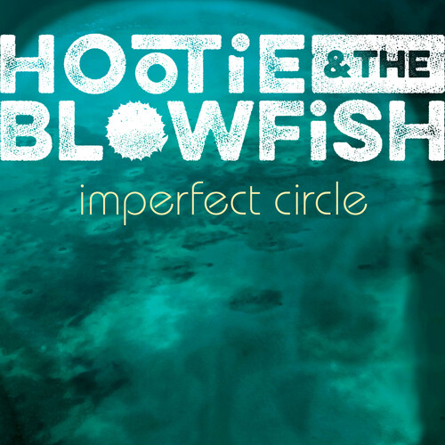 Hootie & The Blowfish - Imperfect Circle [LP]