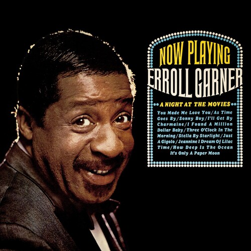 Erroll Garner - Now Playing: A Night At The Movies (Octave Remastered Series)