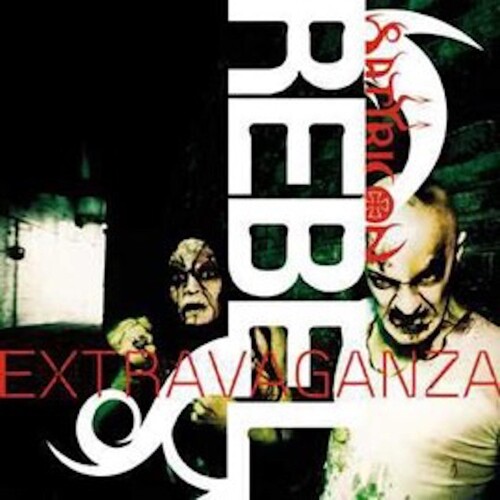 Rebel Extravaganza [Explicit Content]
