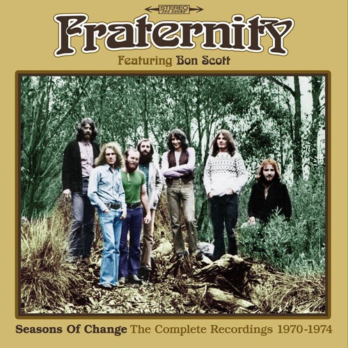 Fraternity - Seasons Of Change: The Complete Recordings 1970-1974