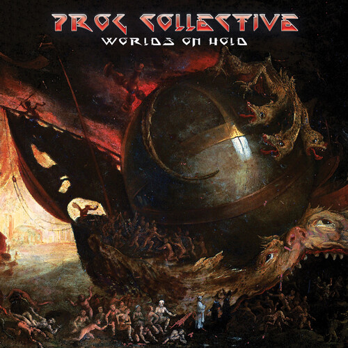 Prog Collective / Todd Rundgren - Worlds On Hold