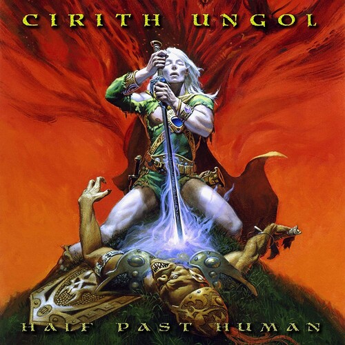Cirith Ungol - Half Past Human [LP]