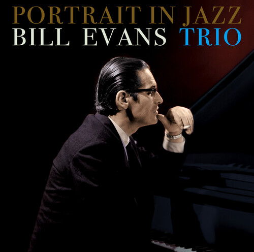 Bill Evans - Portrait In Jazz - Includes Bonus Tracks