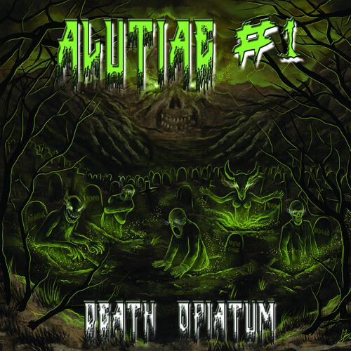 Alutiae #1 - Death opatium