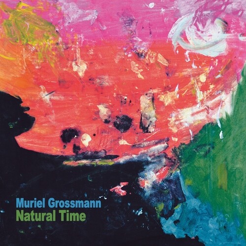 Muriel Grossmann - Natural Time