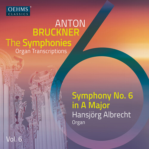 V6: The Bruckner Symphonies