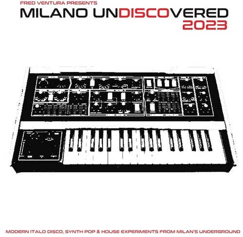 Fred Ventura Presents Milano Undiscovered / Var - Fred Ventura Presents Milano Undiscovered / Var
