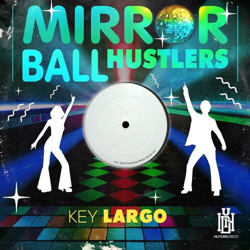 Mirror Ball Hustlers - Key Largo (Mod)