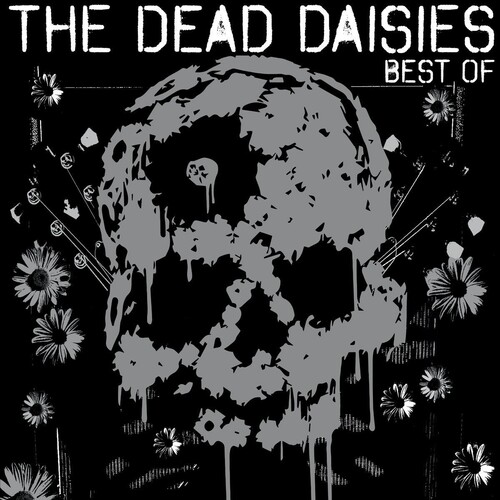 Dead Daisies - Best Of The Dead Daisies