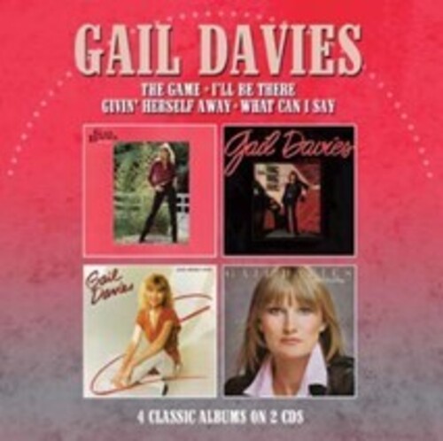 Gail Davies - Game / I'll Be There / Givin Herself Away / What