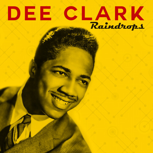 Dee Clark - Raindrops (Mod)