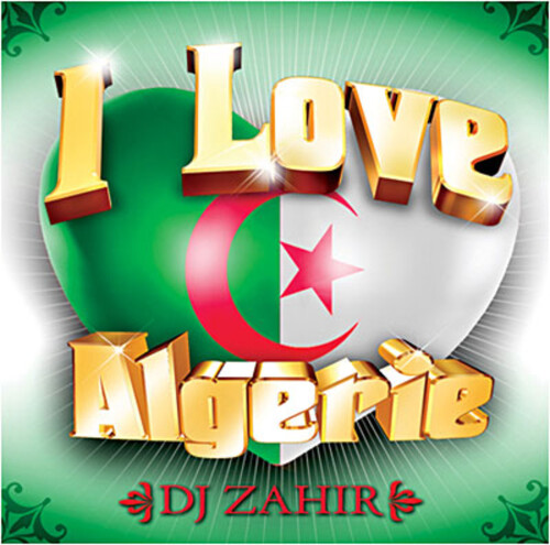 I Love Algerie / Various - I Love Algerie / Various