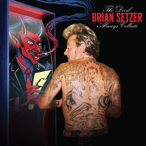 The Devil Always Collects|Brian Setzer