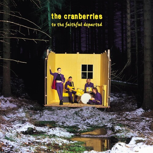 The Cranberries - To The Faithful Departed: Remastered [Deluxe Edition 2 LP]