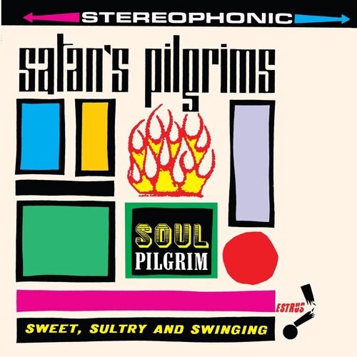 Satan's Pilgrims - Soul Pilgrim [Reissue]